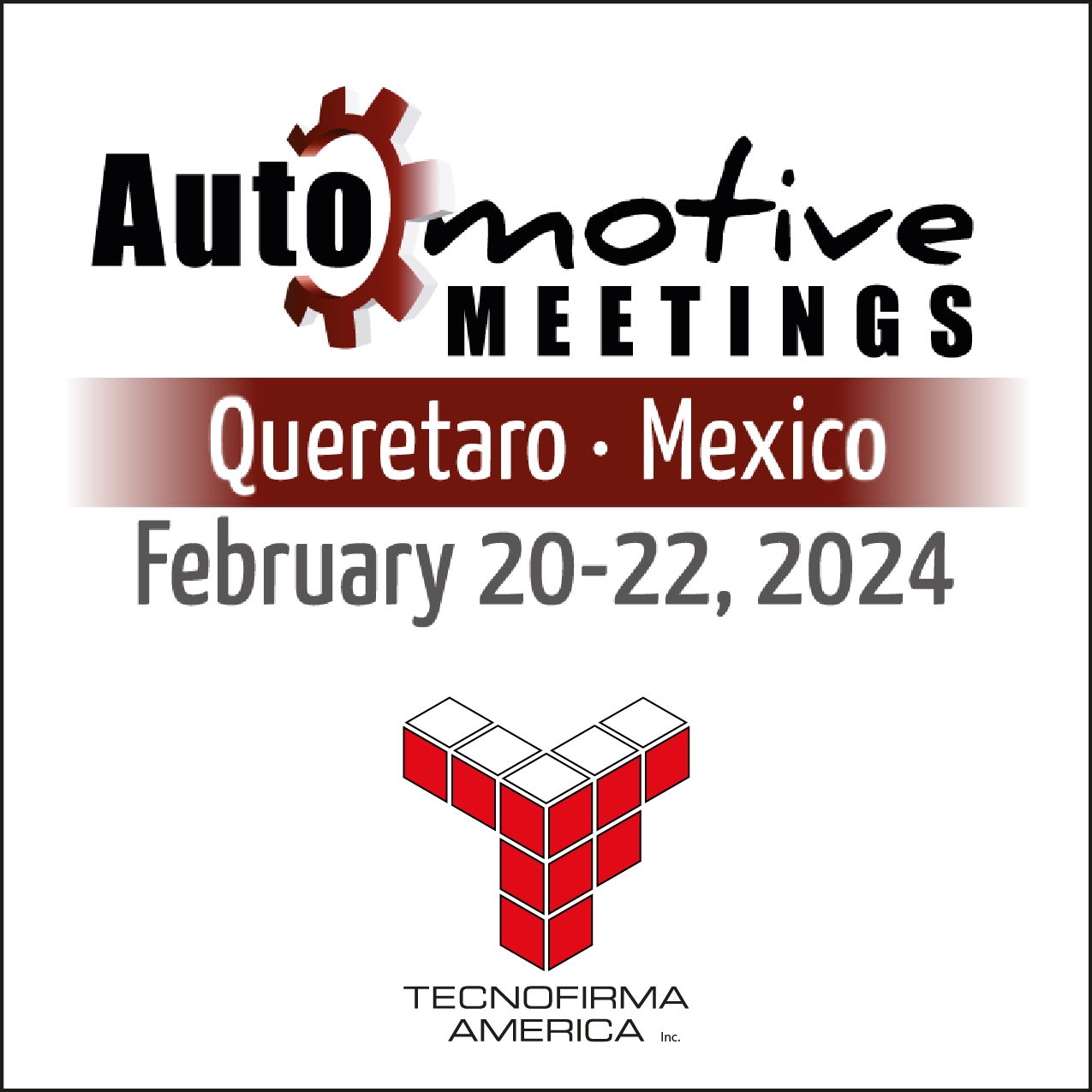 AUTOMOTIVE MEETINGS QUERETARO 2024
