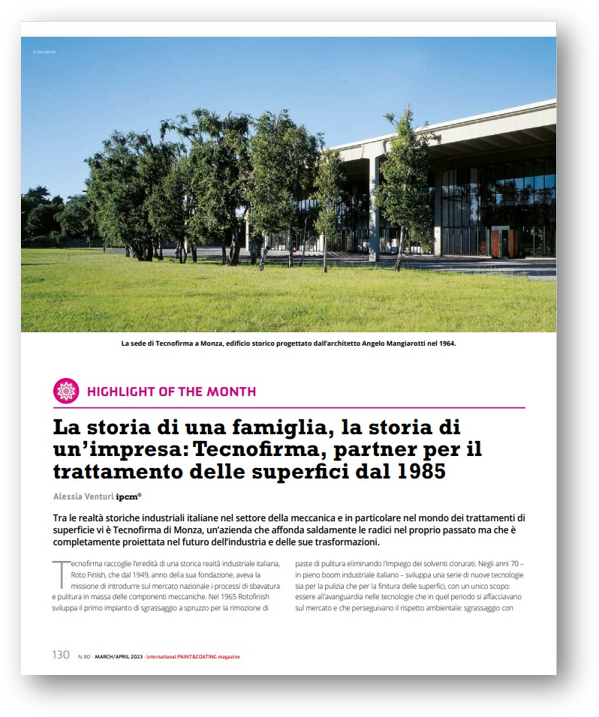 Copertina di La storia di una famiglia, la storia di  un’impresa: Tecnofirma, partner per il  trattamento delle superfici dal 1985